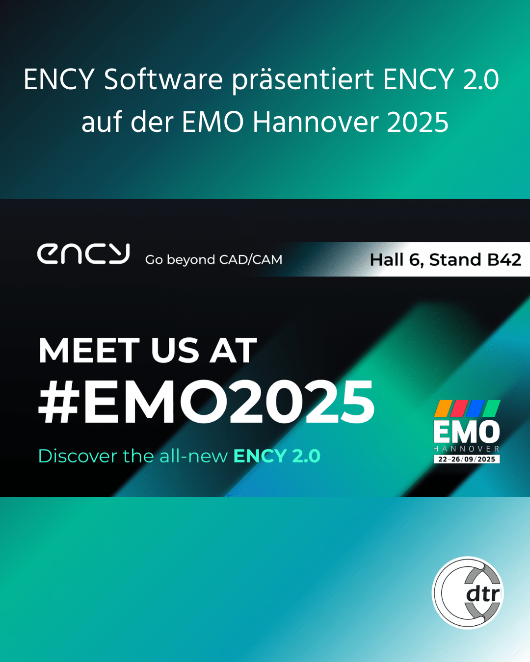 Premiere auf der EMO: ENCY 2.0 1 ENCY prasentiert ENCY 2.0 auf der EMO Hannover 2025 | CAD/CAM Programmiersoftware für CNC Maschinen und Industrieroboter