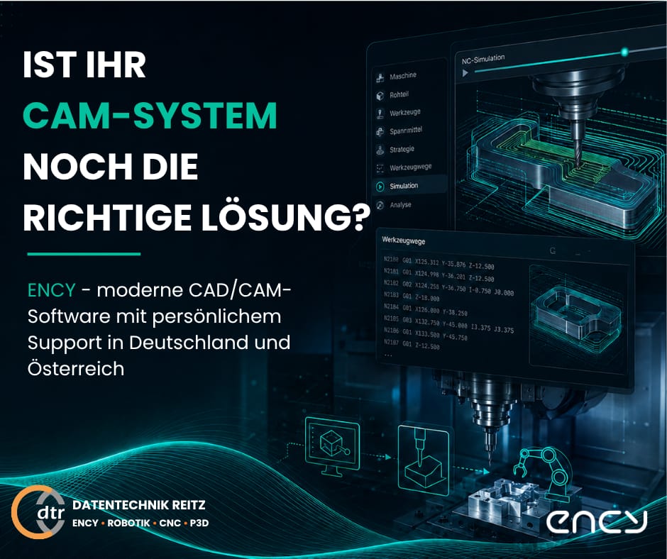 CAD CAM News 3 Kampagne ENCY | CAD/CAM Programmiersoftware für CNC Maschinen und Industrieroboter